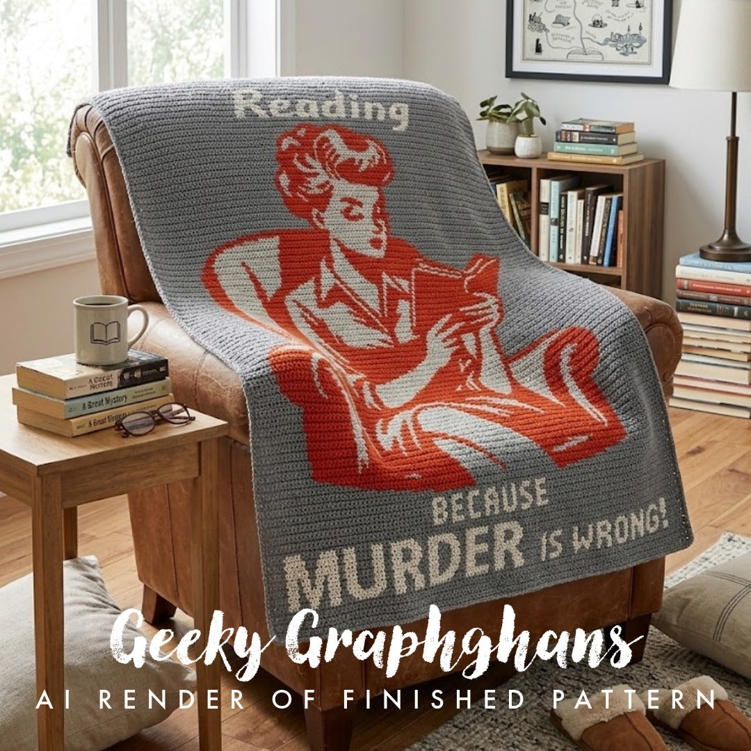 A cozy living room scene with a crocheted throw blanket draped over a brown armchair. The blanket is gray with a large red and white graphic of a woman reading, plus cream text reading 'Reading BECAUSE MURDER IS WRONG!'.Reading - Because Murder Is Wrong Crochet Graphghan Pattern